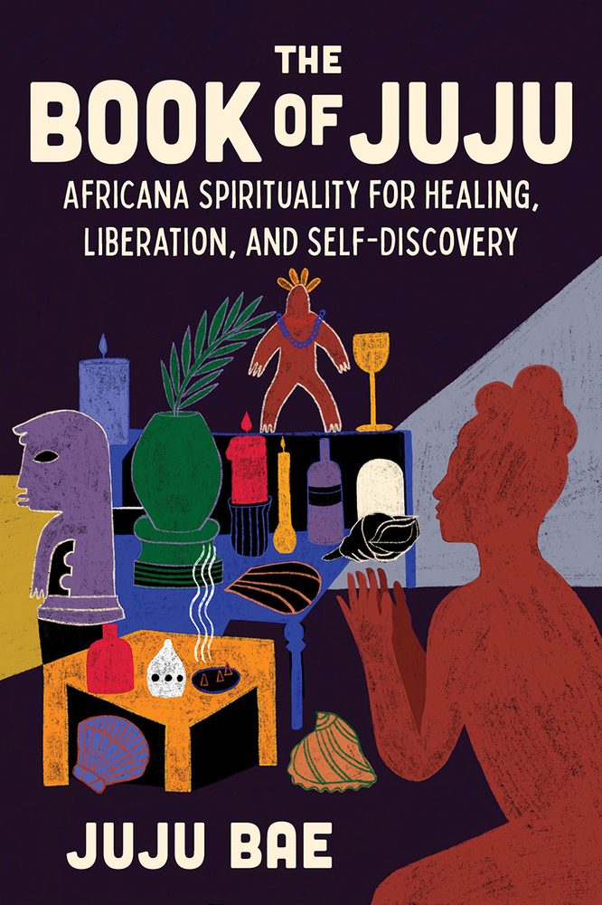 Book cover of The Book of Juju - Juju Bae
