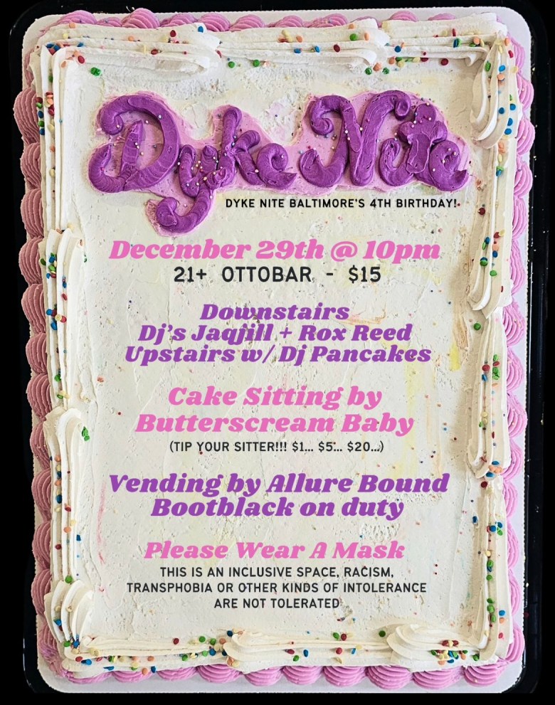 Flier featuring a photograph of a cake, and text describing Dyke Nyte Birthday party. 