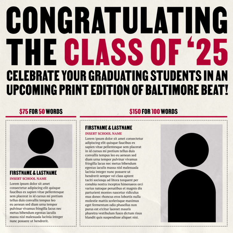 This image is of an ad to purchase a graduation announcement in Baltimore Beat. You can pay $75 for a 50-word announcement and $150 for 100 words.